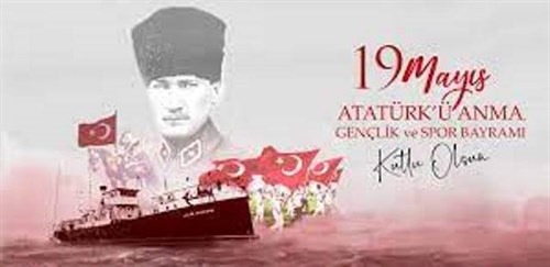 Kaymakam Muhsin Duran KALKAN’ın 19 Mayıs Atatürk’ü Anma Gençlik ve Spor Bayramı Kutlama Mesajı